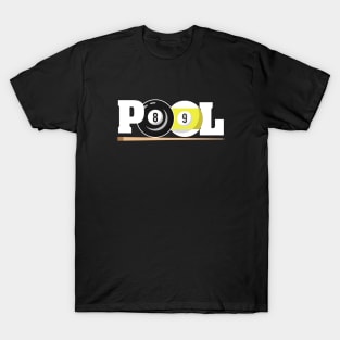 Pool Billiards 8 Ball 9 Ball T-Shirt